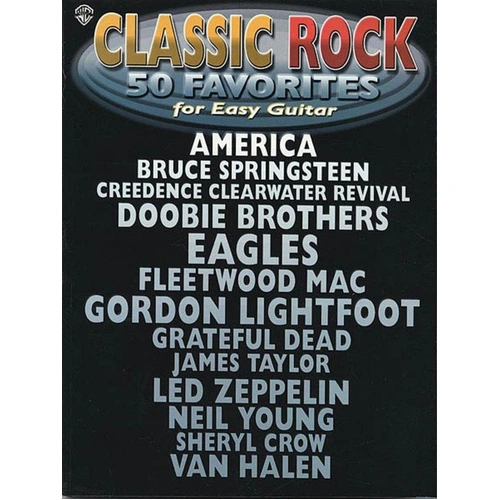 Classic Rock - 50 Favorites for Easy Guitar Tab