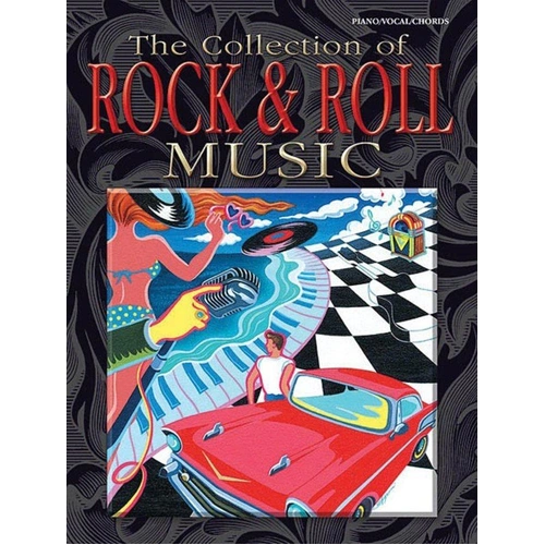Rock & Roll Music Collection Songbook for Piano, Vocal & Guitar - 304 Pages