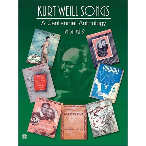 Kurt Weill Songs Centennial Anthology Volume 2 PVG Sheet Music