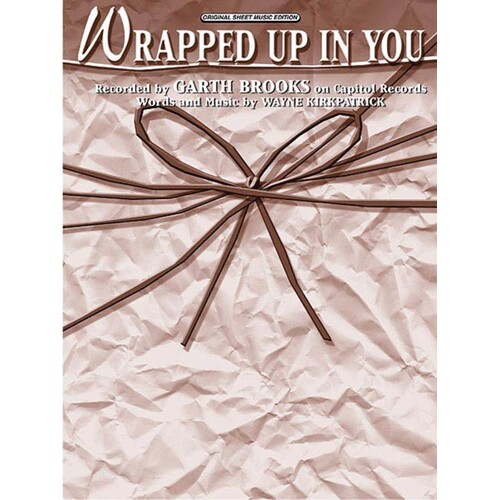 Wrapped Up In You S/S PVG (Sheet Music)