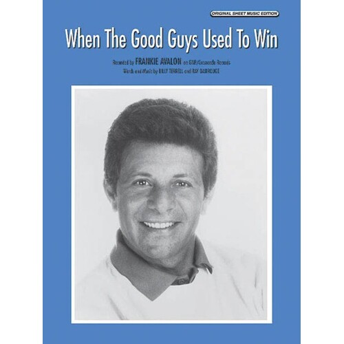 When The Good Guys Used To Win S/S PVG 