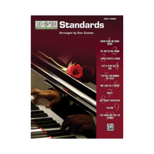 10 for 10 Sheet Music: Standards Easy Piano Arrangements by Dan Coates