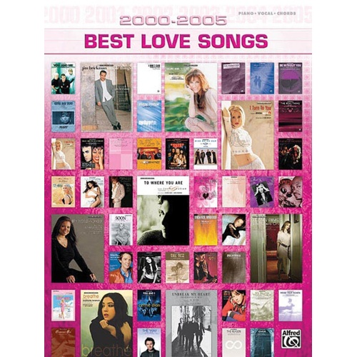 2000 - 2005 Best Love Songs PVG (Softcover Book)