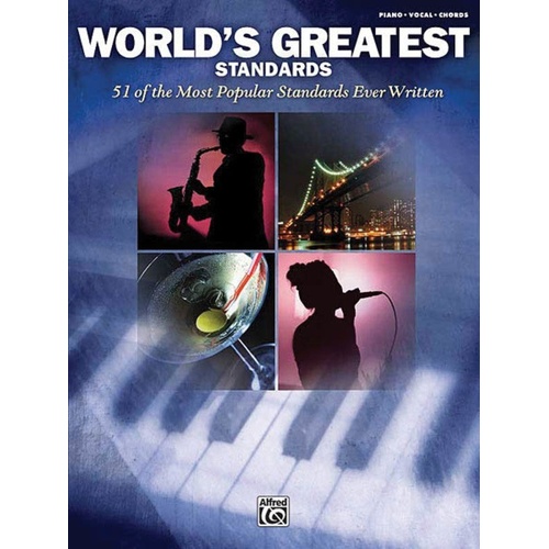 World's Greatest Standards Songbook for Piano, Vocal & Guitar by Hal Leonard - 224 Pages