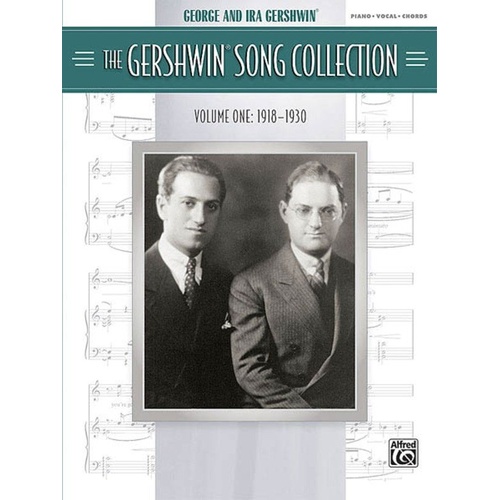 The Gershwin Song Collection Volume 1 (1918-1930) - PVG Songbook, 244 Pages