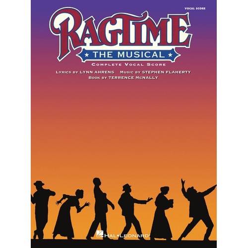 Ragtime The Musical Vocal Score