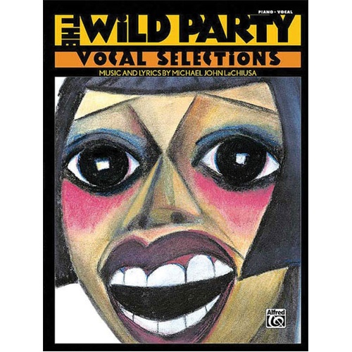 Wild Party Vocal Selections PVG (Softcover Book)