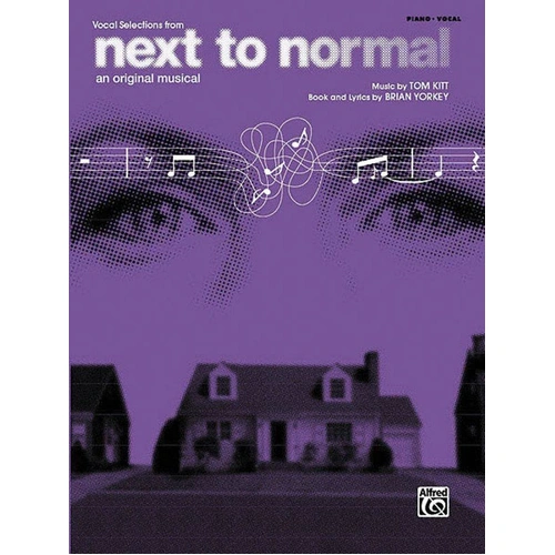Next to Normal Selections PVG Songbook