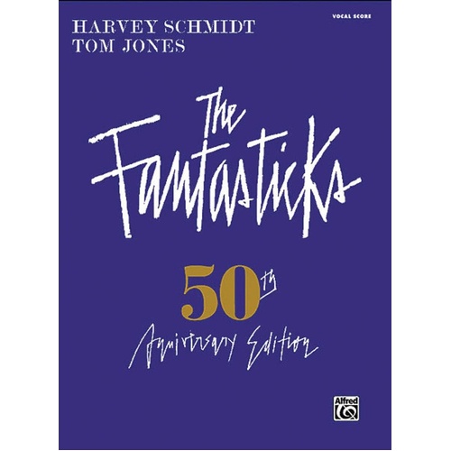 Fantasticks Complete Vocal Score
