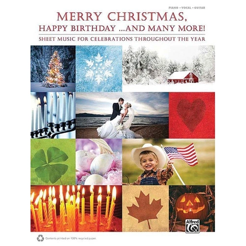Merry Christmas Happy Birthday & Many More Songbook - Piano, Vocal & Guitar, 332 Pages