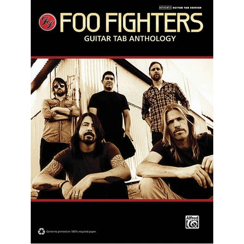 Foo Fighters Guitar Tab Anthology by Alfred Music - 128 Pages, Full Music Notation and Tab for 17 Songs