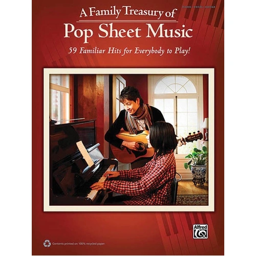 Family Treasury of Pop Sheet Music PVG - Hal Leonard, 336 Pages, Piano Vocal Guitar Songbook