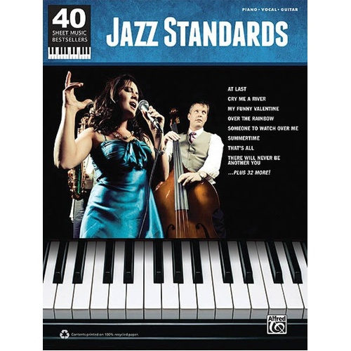 Jazz Standards 40 Sheet Music Bestsellers PVG for Piano, Vocal & Guitar