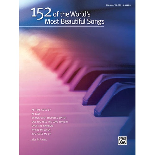 152 Of The Worlds Most Beautiful Songs PVG (Softcover Book)