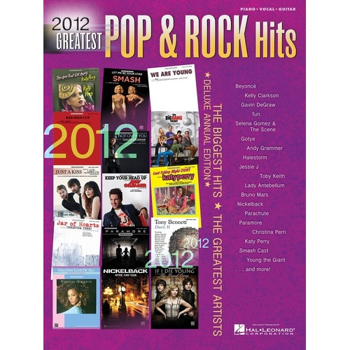 2012 Greatest Pop & Rock Hits Piano, Vocal & Guitar Songbook