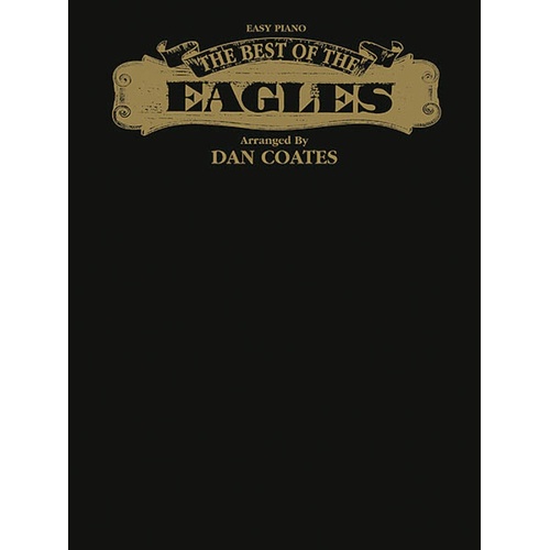 Best Of The Eagles For Easy Piano (Softcover Book)