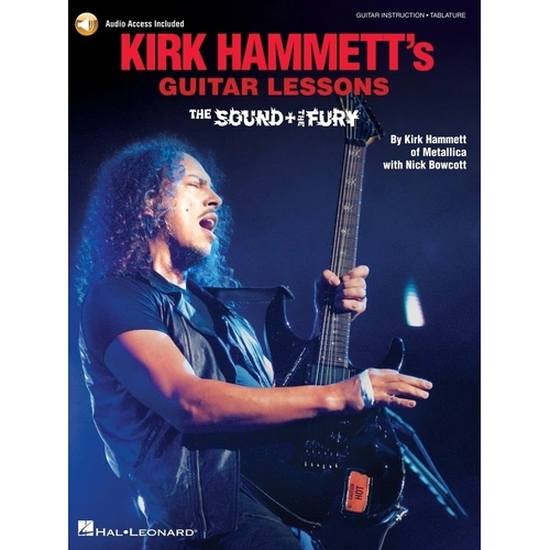 Kirk Hammett's Guitar Lessons: The Sound & the Fury Book