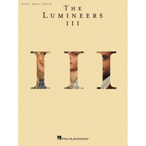 The Lumineers - III Songbook for Piano, Vocal & Guitar