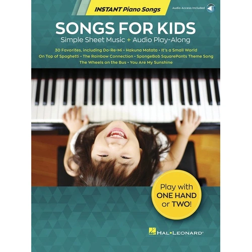Songs for Kids - Instant Piano Songs Book