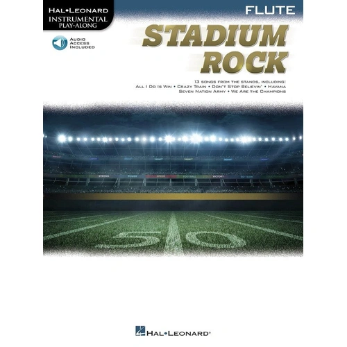 Stadium Rock for Flute - Hal Leonard Instrumental Play-Along, 13 Songs, Online Audio Access, 16 Pages
