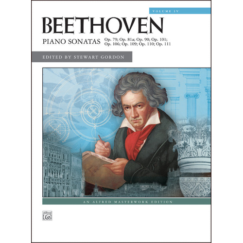 Beethoven Piano Sonatas Volume 4 Nos 25-32 Edited by Stewart Gordon