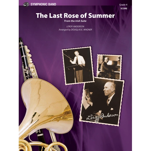 The Last Rose of Summer Concert Band Sheet Music by Leroy Anderson Gr 3