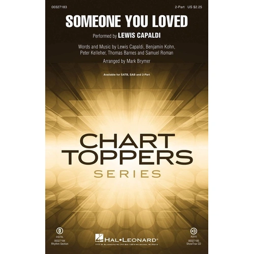 Someone You Loved Choral Arrangement - Hal Leonard, 16 Pages, Chart Toppers Series
