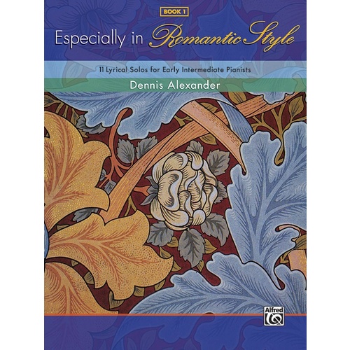 Especially In Romantic Style Book 1 Piano Solos