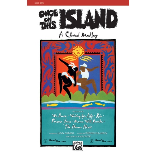 Once On This Island Choral Medley SATB