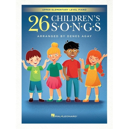 26 Children's Songs for Upper Elementary Piano