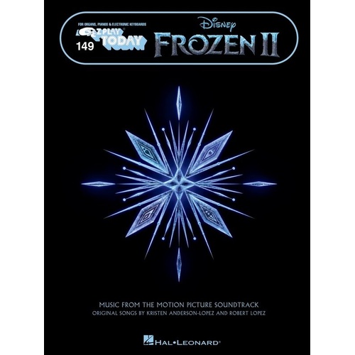 Frozen II E-Z Play Today Keyboard Songbook 149 40 Pages