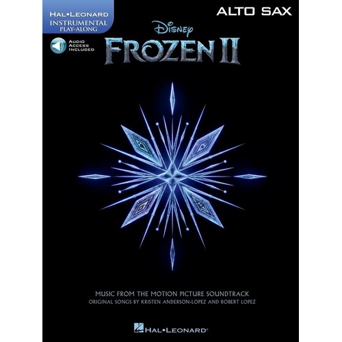 Frozen II for Alto Saxophone - Instrumental Play-Along Collection