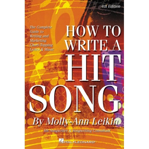 How To Write A Hit Song (Softcover Book)