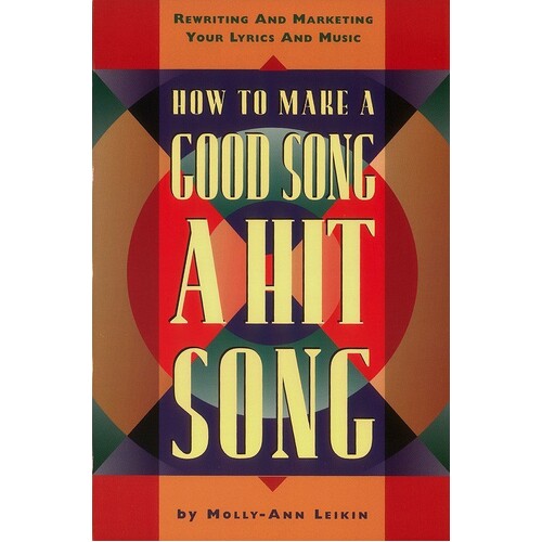 How To Make A Good Song A Hit Song