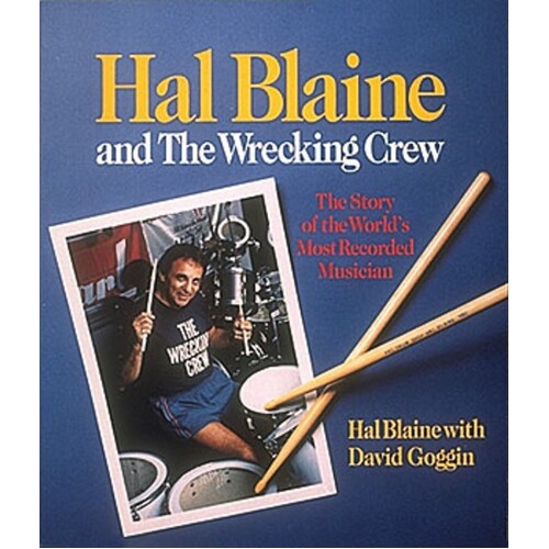 Hal Blaine And The Wrecking Crew (O/P)