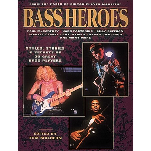 Bass Heroes (Softcover Book)