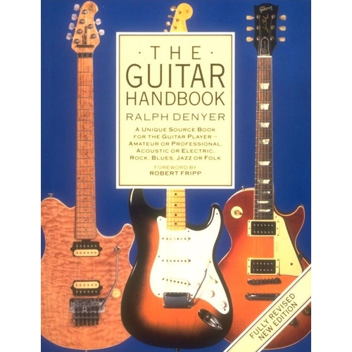 The Guitar Handbook by Random House - Essential Guide for Guitar Players with 256 Pages, Chord Dictionary, Photos, and Techniques