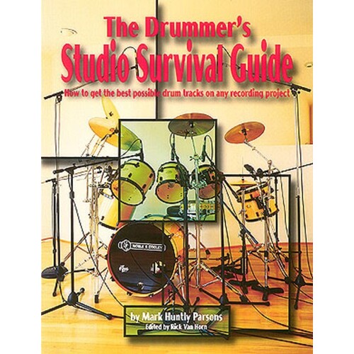 Drummers Studio Survival Guide 