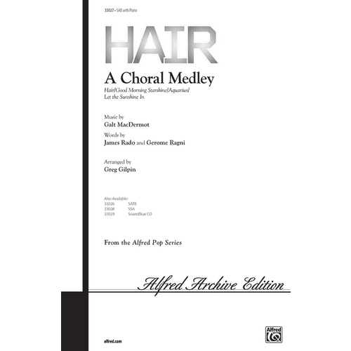 Hair A Choral Medley SAB