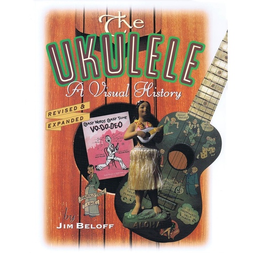 Ukulele A Visual History (Book)