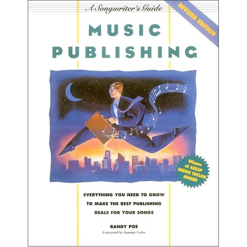 Music Publishing A Songwriters Guide