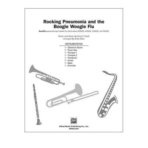 Rocking Pneumonia And The Boogie Woogie Flu Soundpax