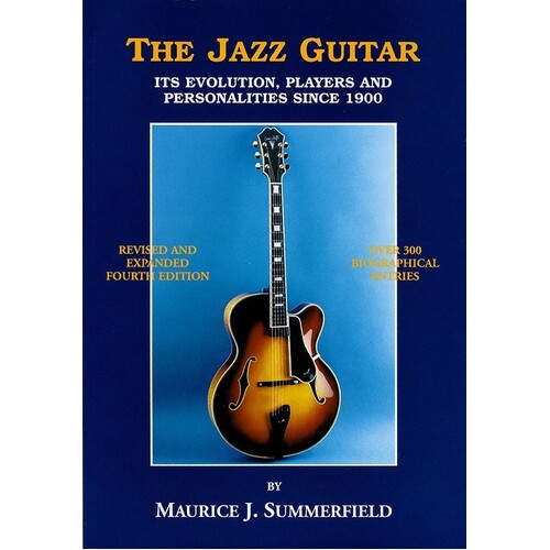 The Jazz Guitar 4th Edition Evolution Players 