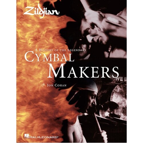 Zildjian History Of Cymbal Makers Hard Cover