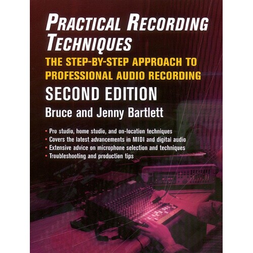 Practical Recording Techniques Second Edition