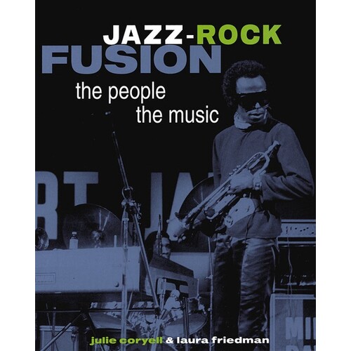 Jazz Rock Fusion The People The Music