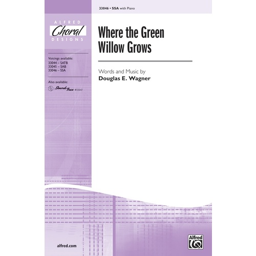 Where the Green Willow Grows SSA Choral Sheet Music
