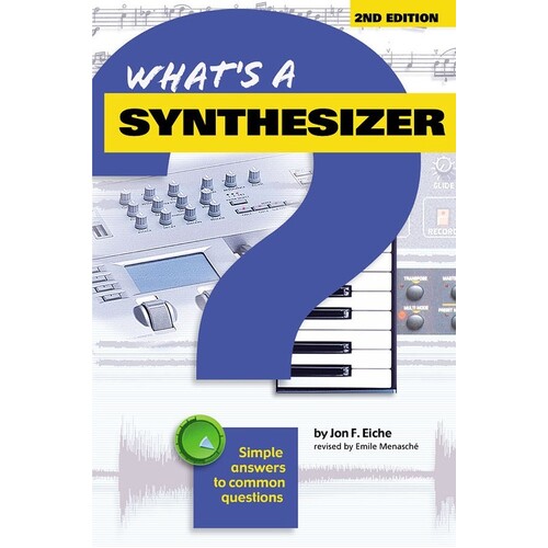 Whats A Synthesizer Revised Ed (Softcover Book)