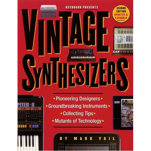 Vintage Synthesizers 2nd Ed (Softcover Book)