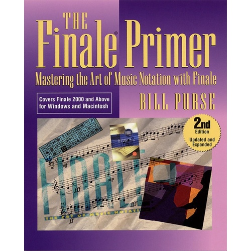 Finale Primer 2nd Ed Mastering Music Notation (Book)